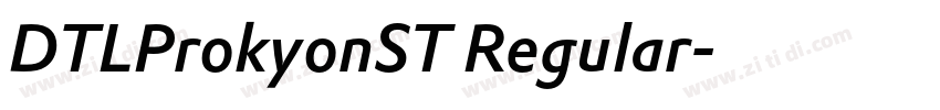 DTLProkyonST Regular字体转换